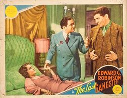 Edward G. Robinson, Lionel Stander, and Rose Stradner in The Last Gangster (1937)