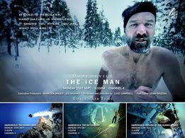 Daredevils: The Ice Man for Channel 4 http://www.youtube.com/watch?v=BpKXE2lm4t0