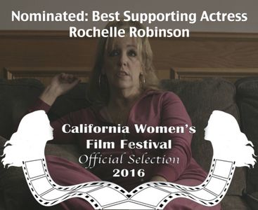 Nominated Best Supporting Actress 2016 in the California Women's Film Festival