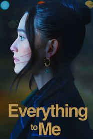 Everything to Me