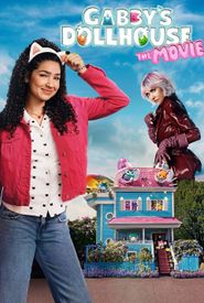 Gabby's Dollhouse: The Movie