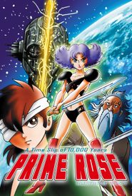 A Time Slip of 10000 Years: Prime Rose