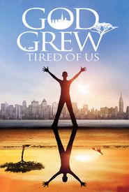 God Grew Tired of Us: The Story of Lost Boys of Sudan