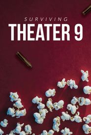 Surviving Theater 9