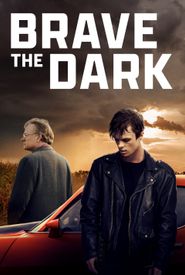 Brave the Dark