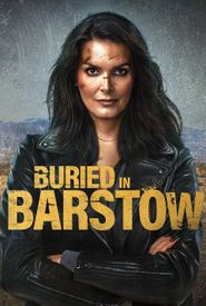 Buried in Barstow