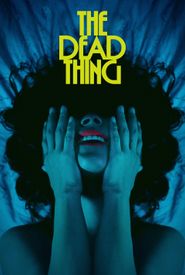 The Dead Thing
