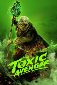 The Toxic Avenger