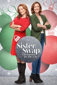 Sister Swap: Christmas in the City