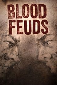 Blood Feuds