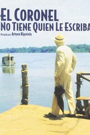 El coronel no tiene quien le escriba