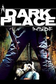 A Dark Place Inside