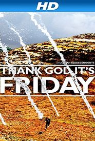 Thank God It's Friday
