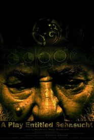 A Play Entitled Sehnsucht