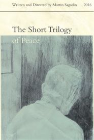 The Short Trilogy of Peace