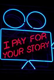 I Pay for Your Story