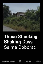 Those Shocking Shaking Days