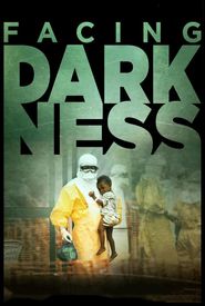 Samaritan's Purse presents Facing Darkness