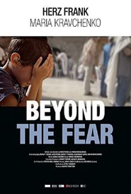 Beyond the Fear