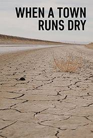 When a Town Runs Dry