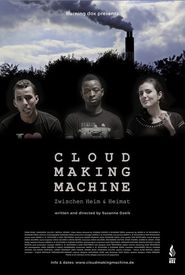 Cloud Making Machine: Zwischen Heim & Heimat