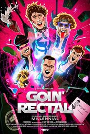 Goin' Rectal