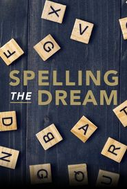 Spelling the Dream