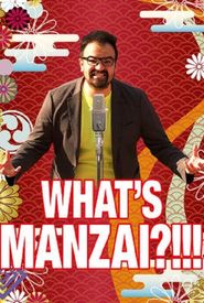 What's Manzai?