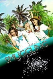 Smuggling in Suburbia