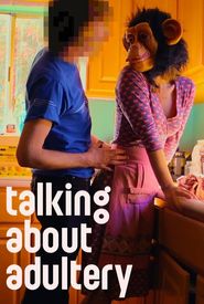 Talking About Adultery