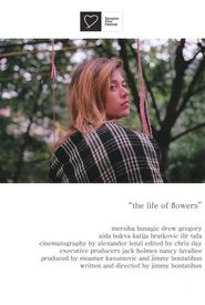 The Life of Flowers