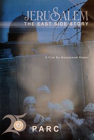 Jerusalem... The East Side Story