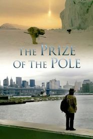The Prize of the Pole