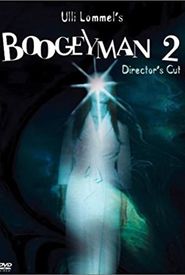 Ulli Lommel's Boogeyman 2: Director's Cut