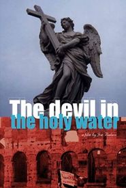 The Devil in the Holy Water