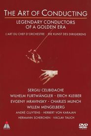 The Art of Conducting: Legendary Conductors of a Golden Era
