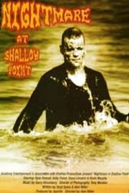 Nightmare in Shallow Point