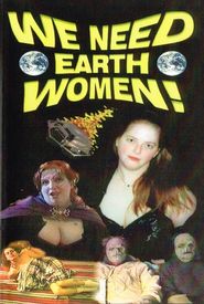 We Need Earth Women!
