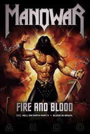 Manowar: Fire and Blood