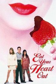 Eat Your Heart Out