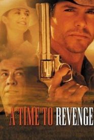 A Time to Revenge