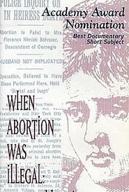 When Abortion Was Illegal: Untold Stories