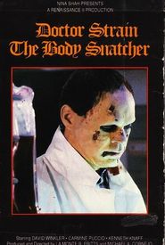 Doctor Strain the Body Snatcher