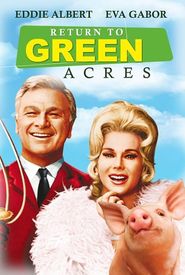 Return to Green Acres
