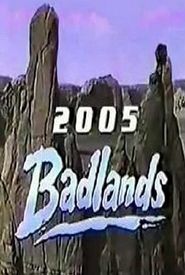 Badlands 2005