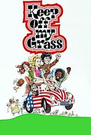 Keep Off My Grass!