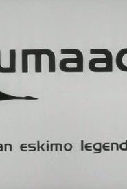 Lumaaq: An Eskimo Legend