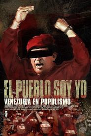 I Am the People: Venezuela Under Populism