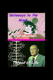 Gateways to the Mind