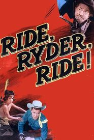 Ride, Ryder, Ride!